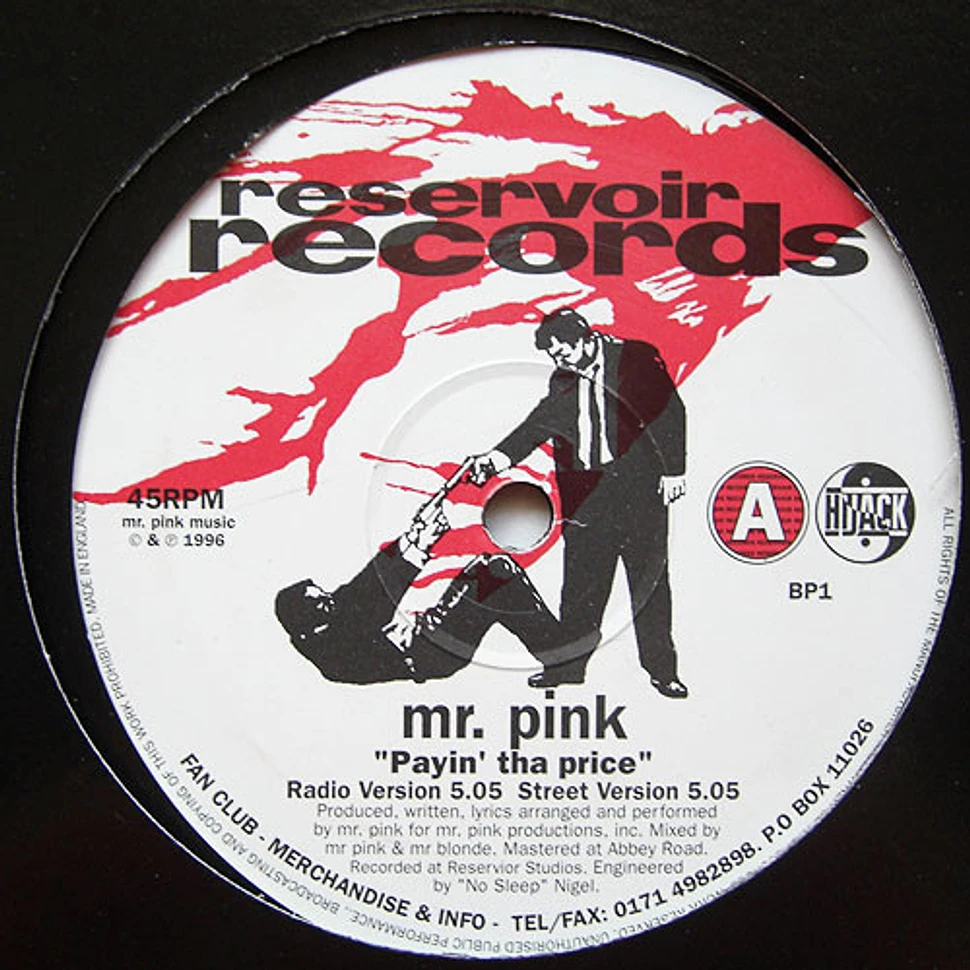 Mr. Pink / Mr. Blonde - Payin' Tha Price / Death Before Dishonor