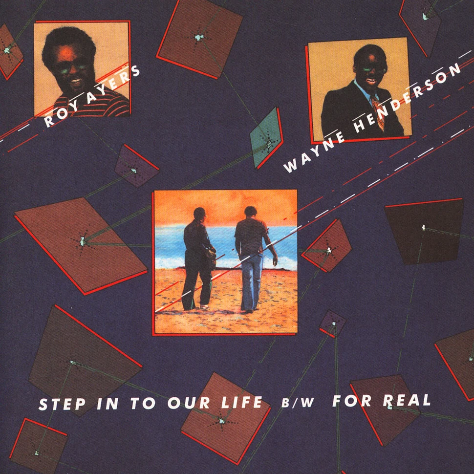Roy Ayers - Step In To Our Life / For Real
