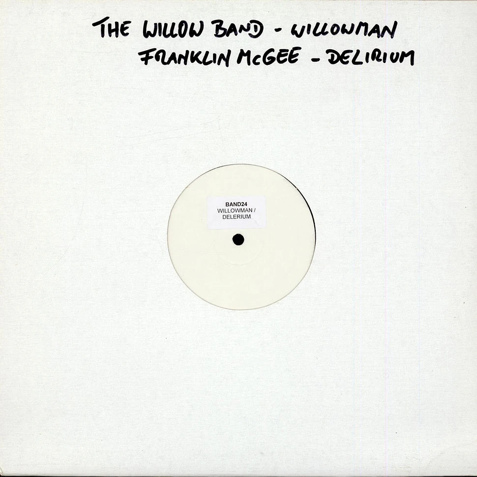 The Willow Band / Francine McGee - Willowman / Delerium