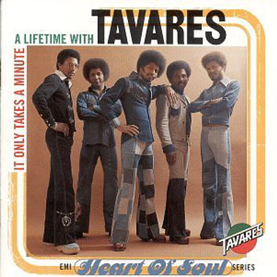 Tavares - It Only Takes A Minute: A Lifetime With Tavares