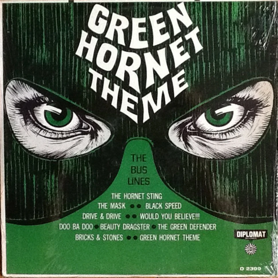 Green Hornet Feat. The Bus Lines - Green Hornet Theme