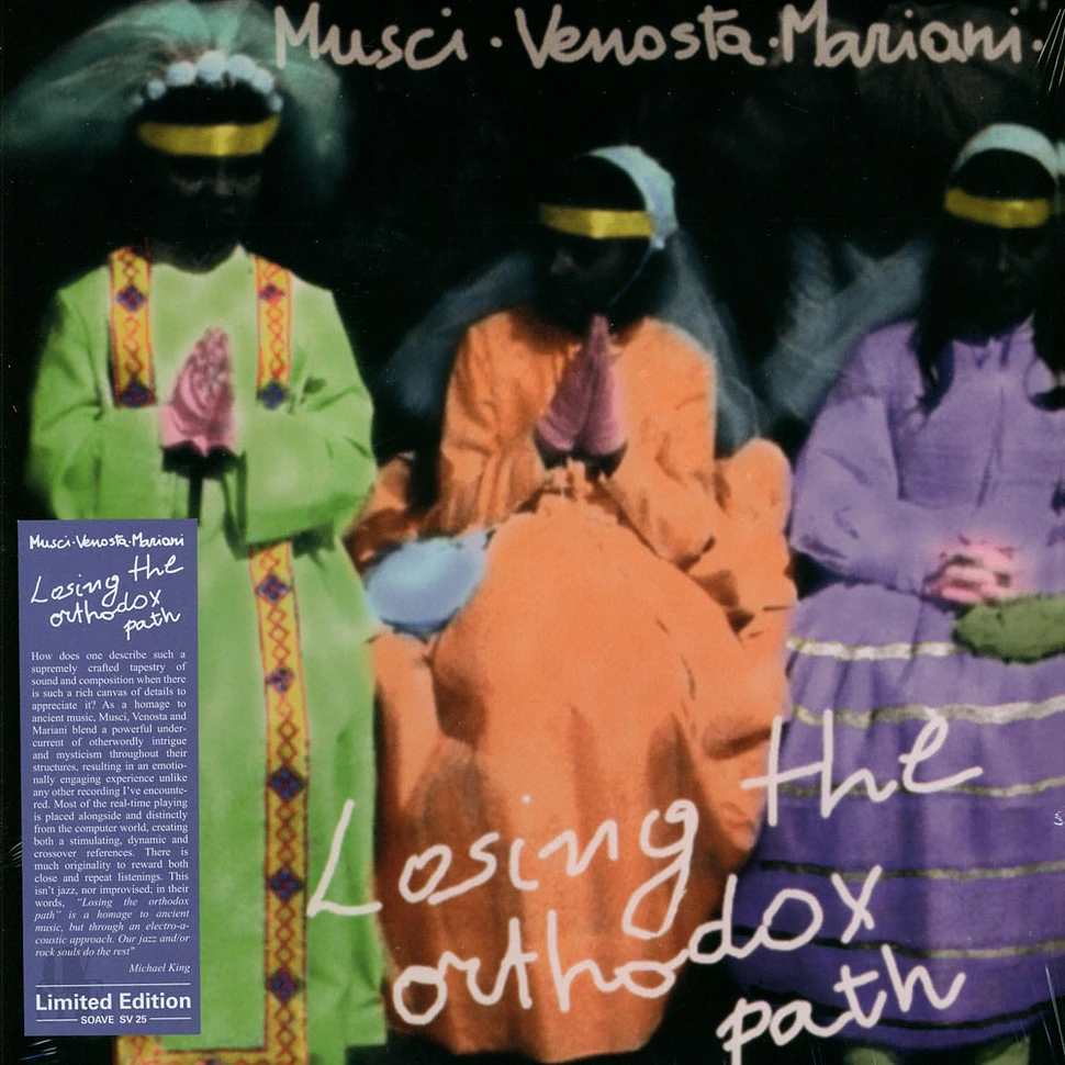 Roberto Musci / Giovanni Venosta / Massimo Mariani - Losing The Orthodox Path