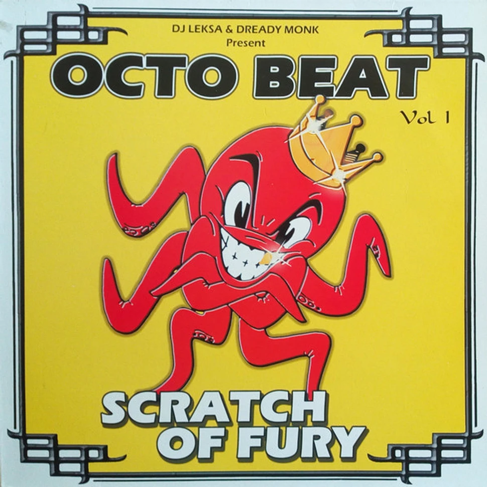 Leksa & Dready Monk - OCTO BEAT Vol.1 Scratch Of Fury
