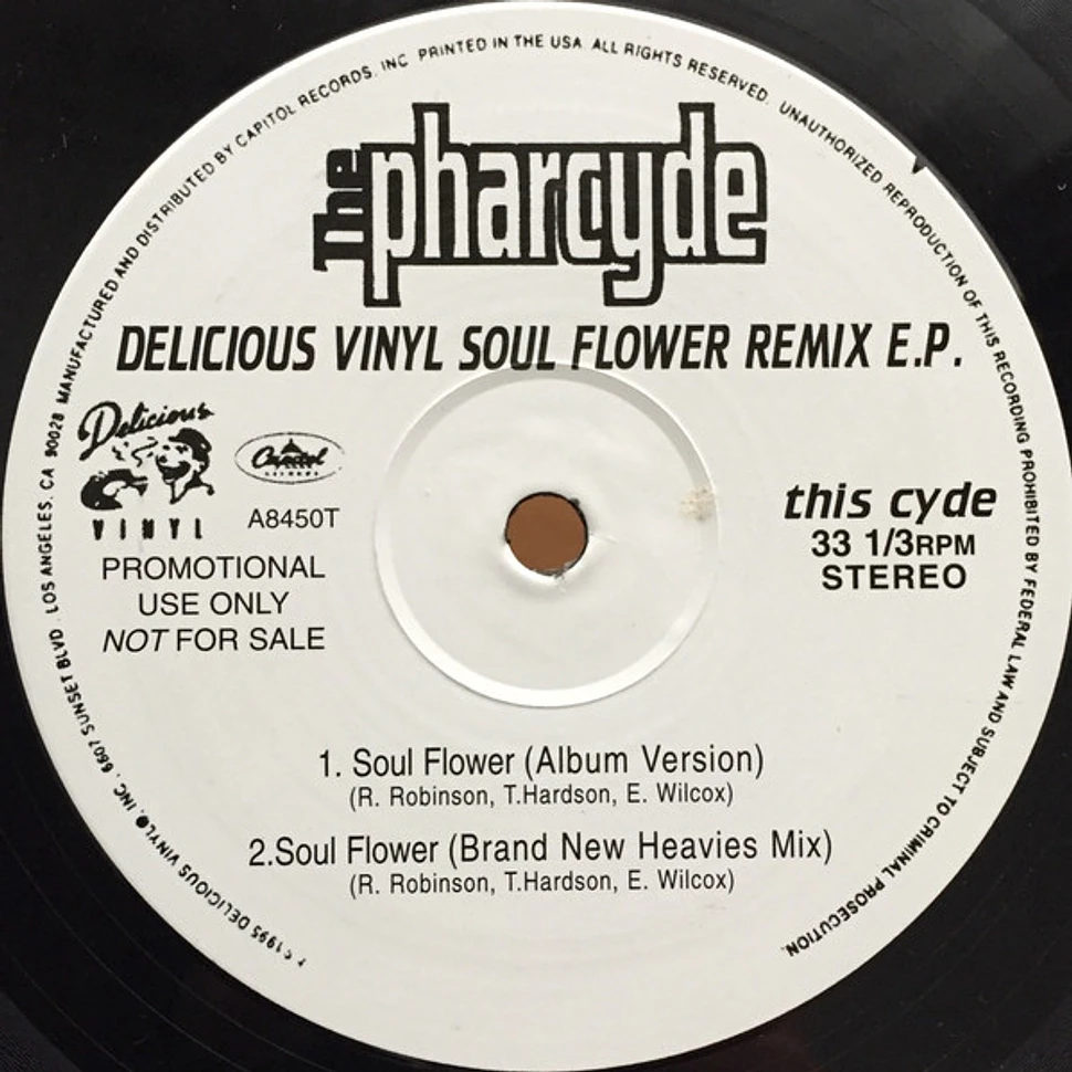 The Pharcyde - Soul Flower Remix EP
