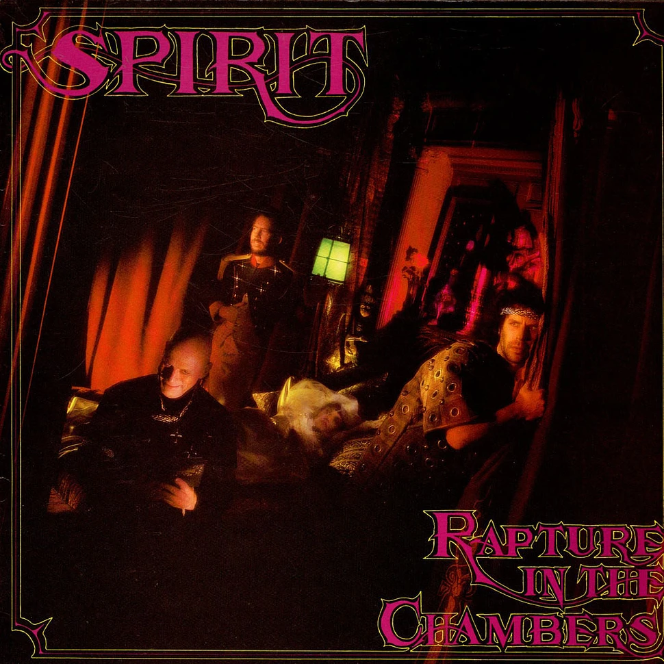 Spirit - Rapture In The Chambers