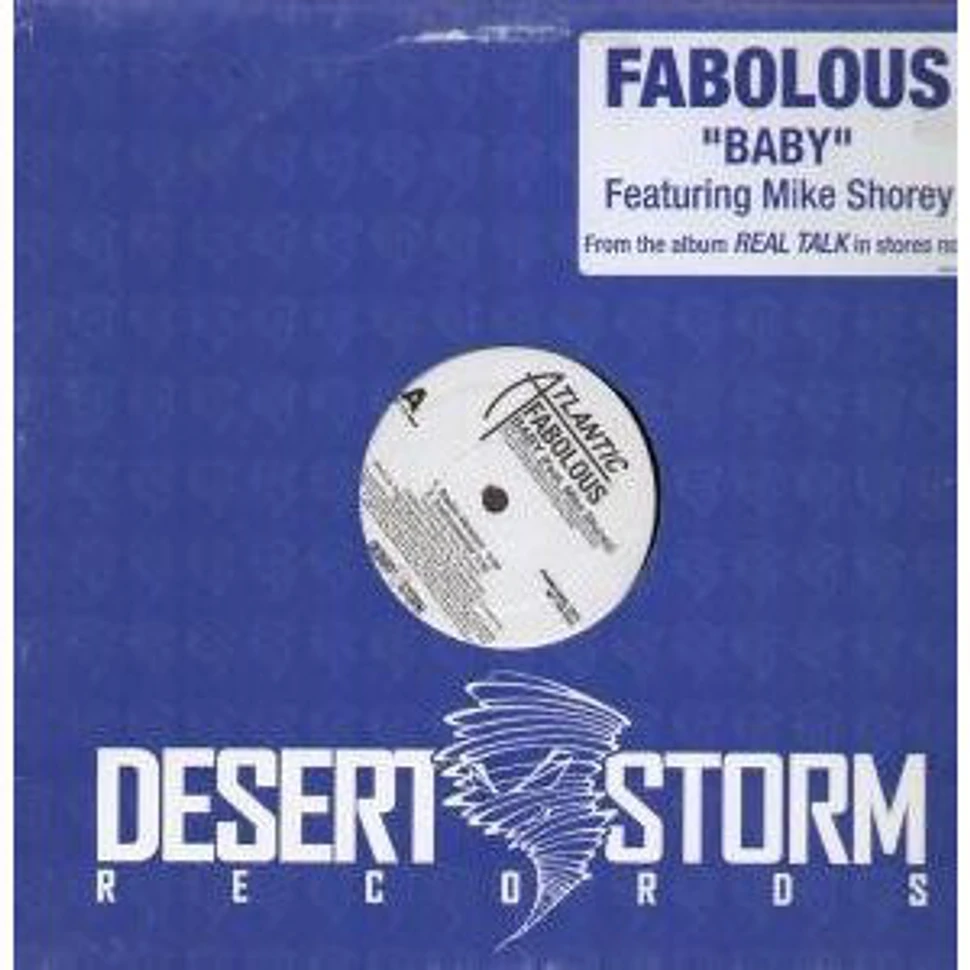 Fabolous Featuring Mike Shorey - Baby