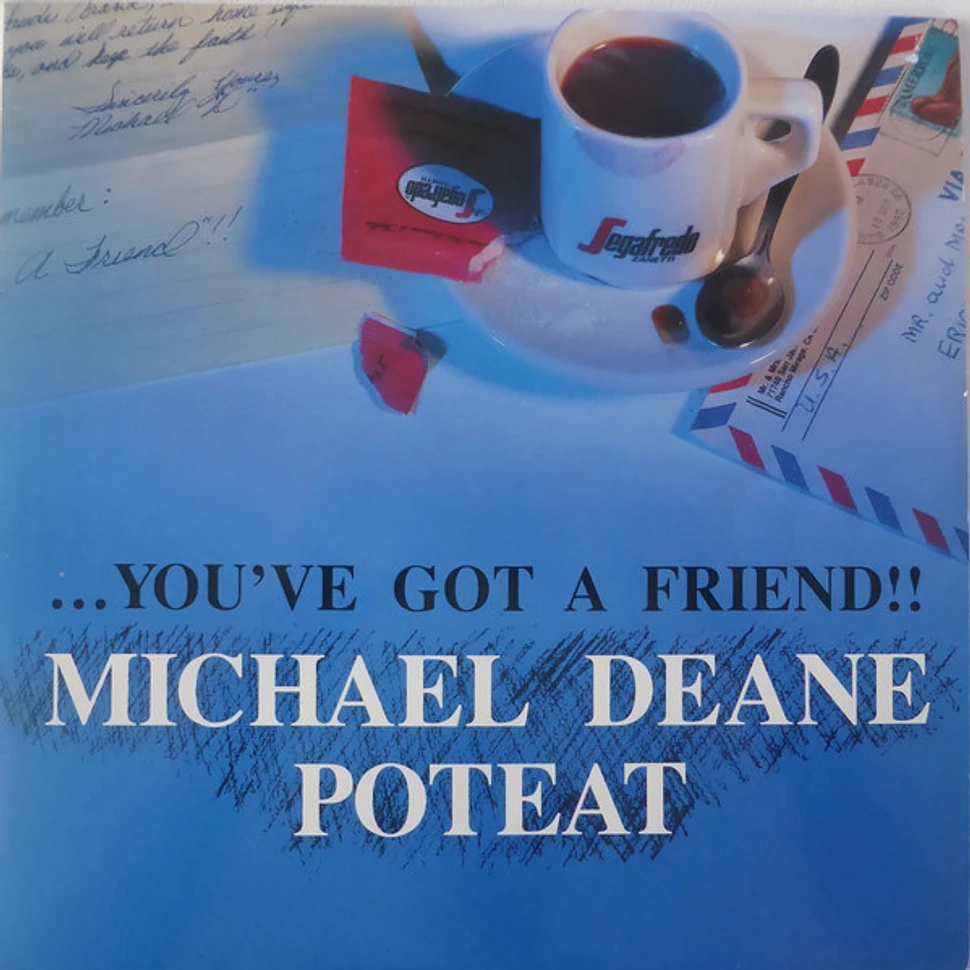 Michael Deane Poteat - You've Got A Friend !!