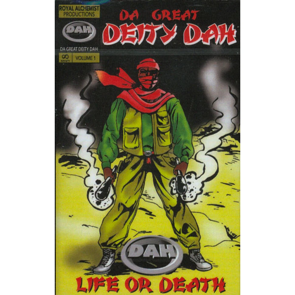 Da Great Deity Dah - Life Or Death Black Tape Edition