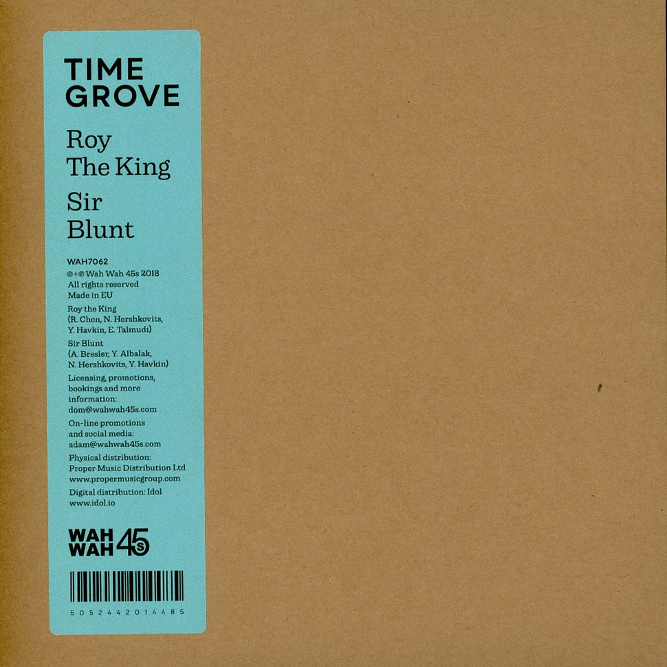 Time Grove - Roy The King / Sir Blunt