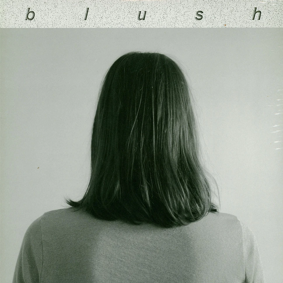 Blush - Blush