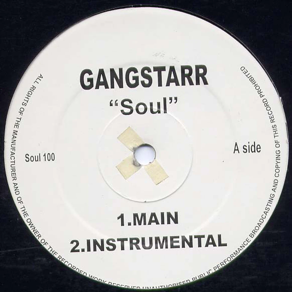 Gang Starr / Rah Digga - Soul / Talking Bout You