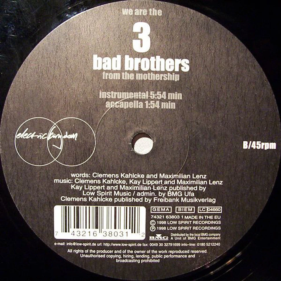 3 Bad Brothers From The Mothership - We Are The 3 Bad Brothers From The Mothership