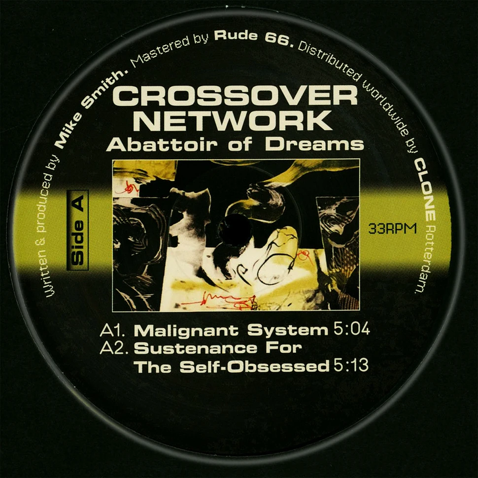 Crossover Network - Abattoir Of Dreams