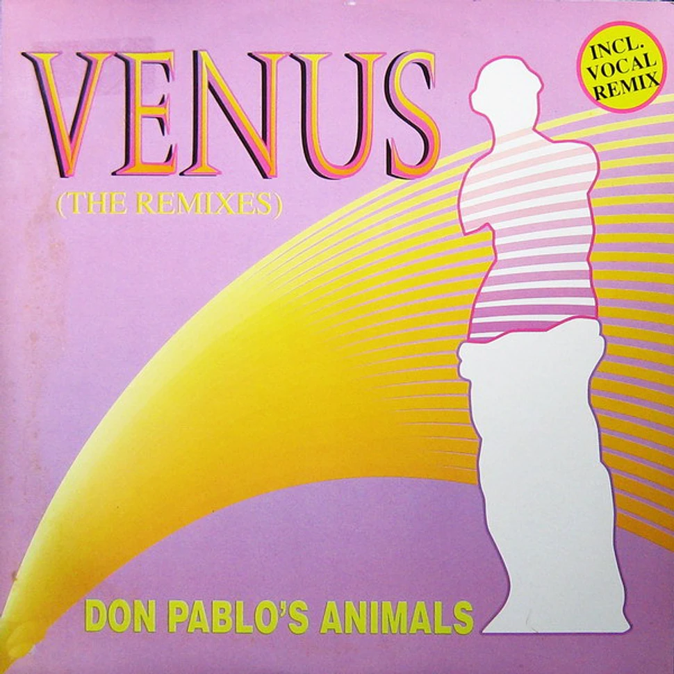 Don Pablo's Animals - Venus (The Remixes)