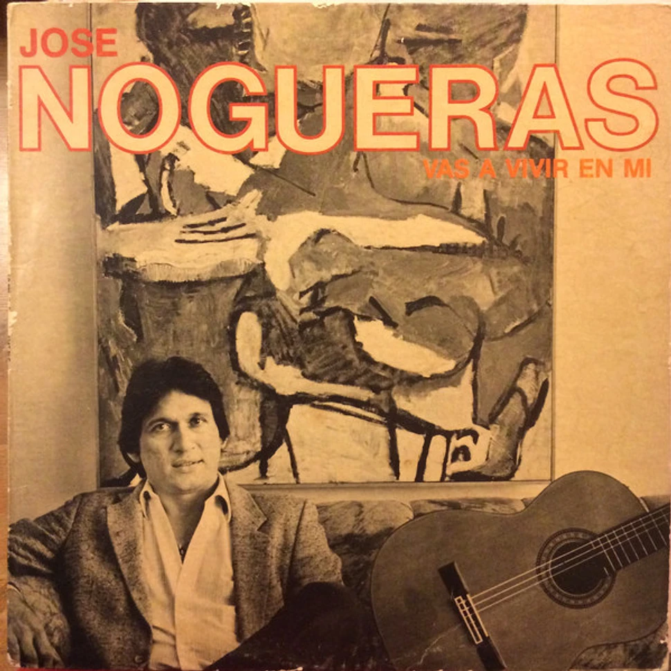 Jose Nogueras - Vas A Vivir En Mi