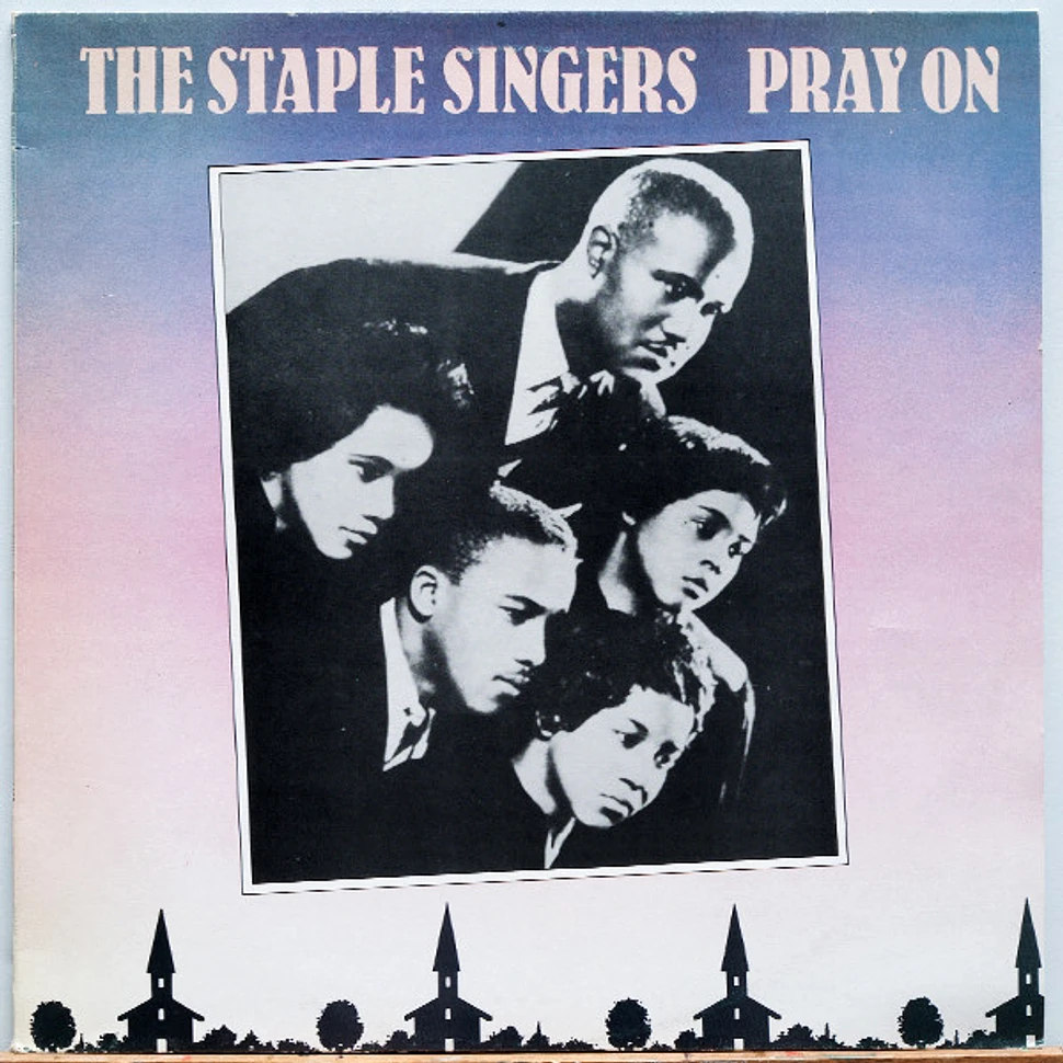 The Staple Singers - Pray On