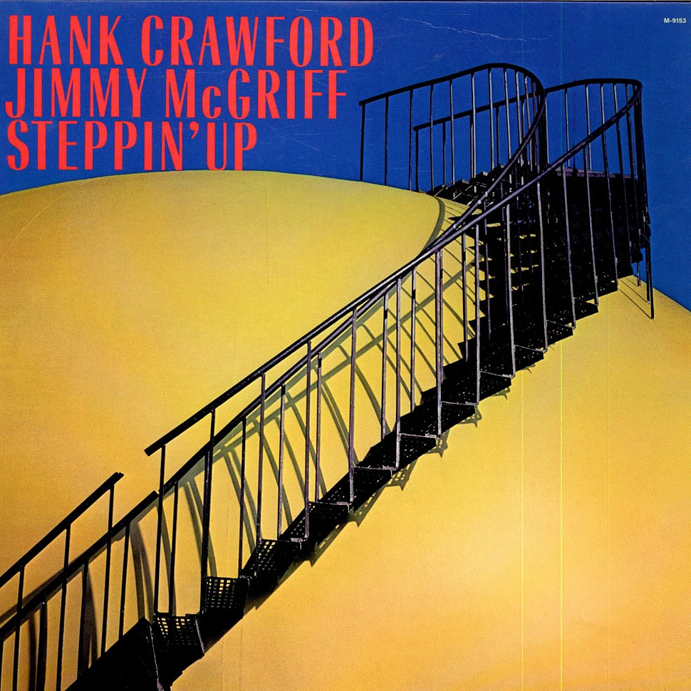 Hank Crawford / Jimmy McGriff - Steppin' Up