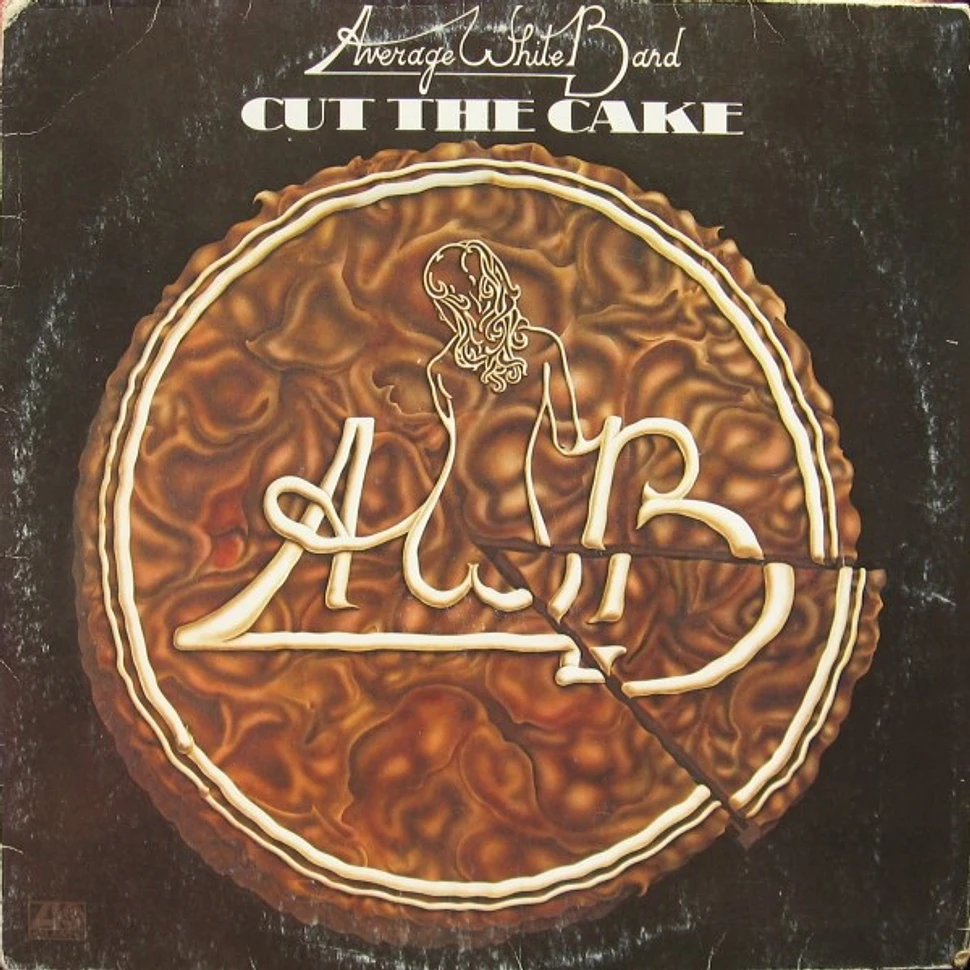 Average White Band - Cut The Cake