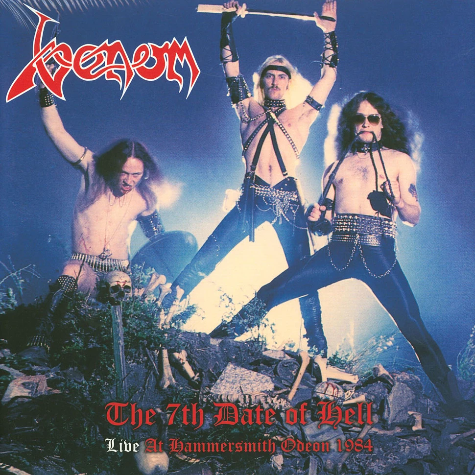 Venom - The 7th Date Of Hell - Live At Hammersmith 1984
