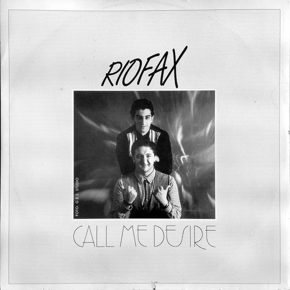 Riofax - Call Me Desire