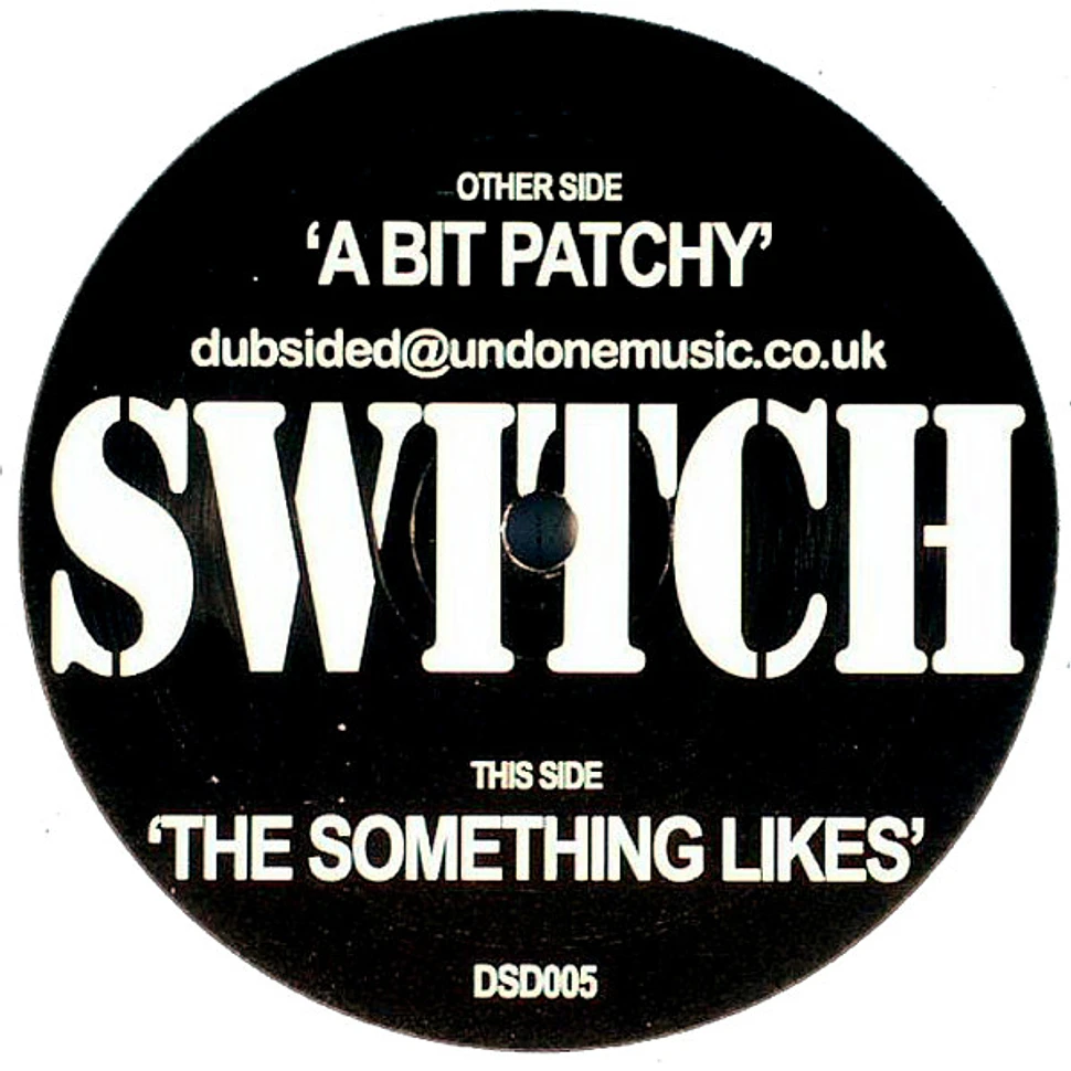 Switch - A Bit Patchy