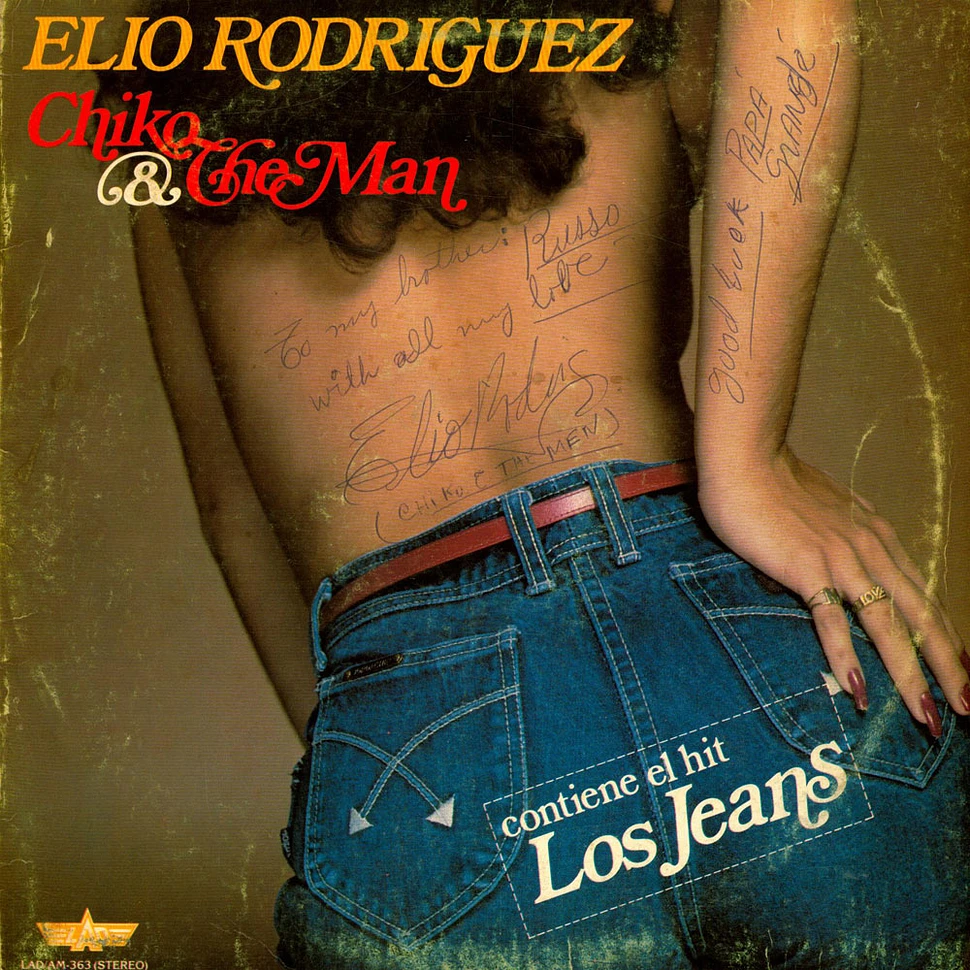 Elio Rodriguez - Chiko & The Man