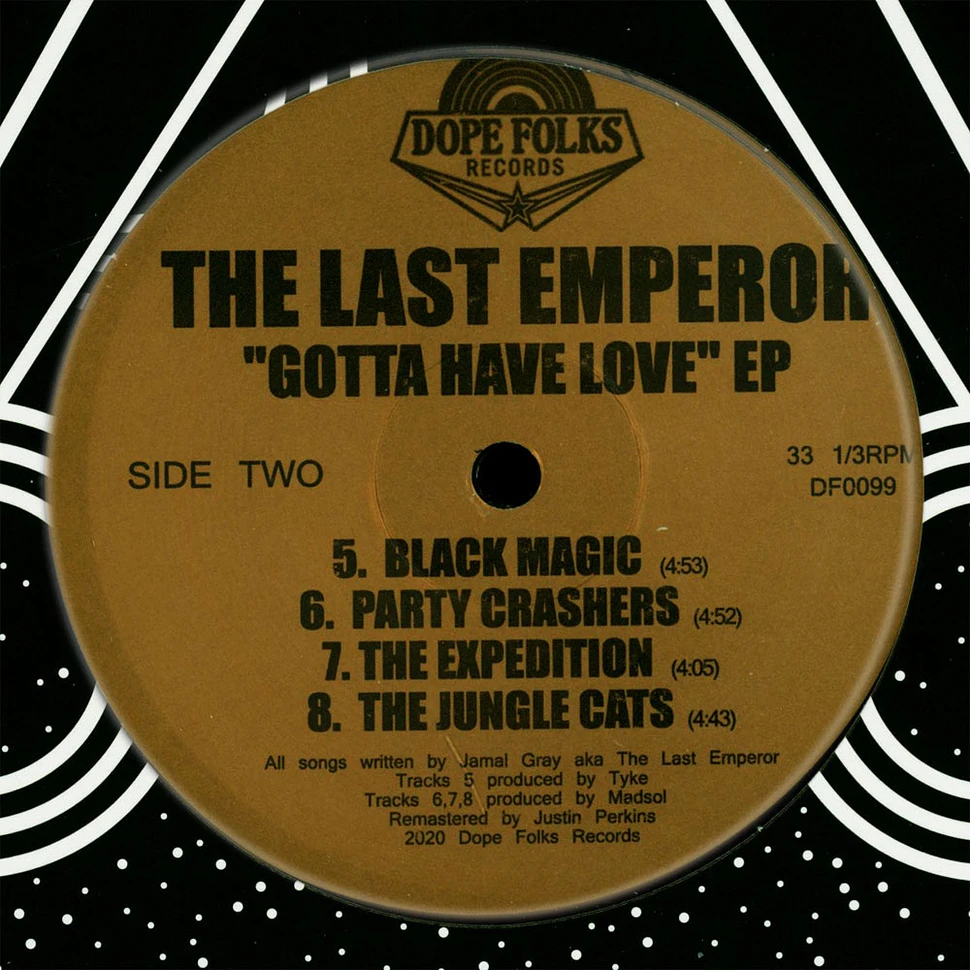 The Last Emperor - Gotta Have Love