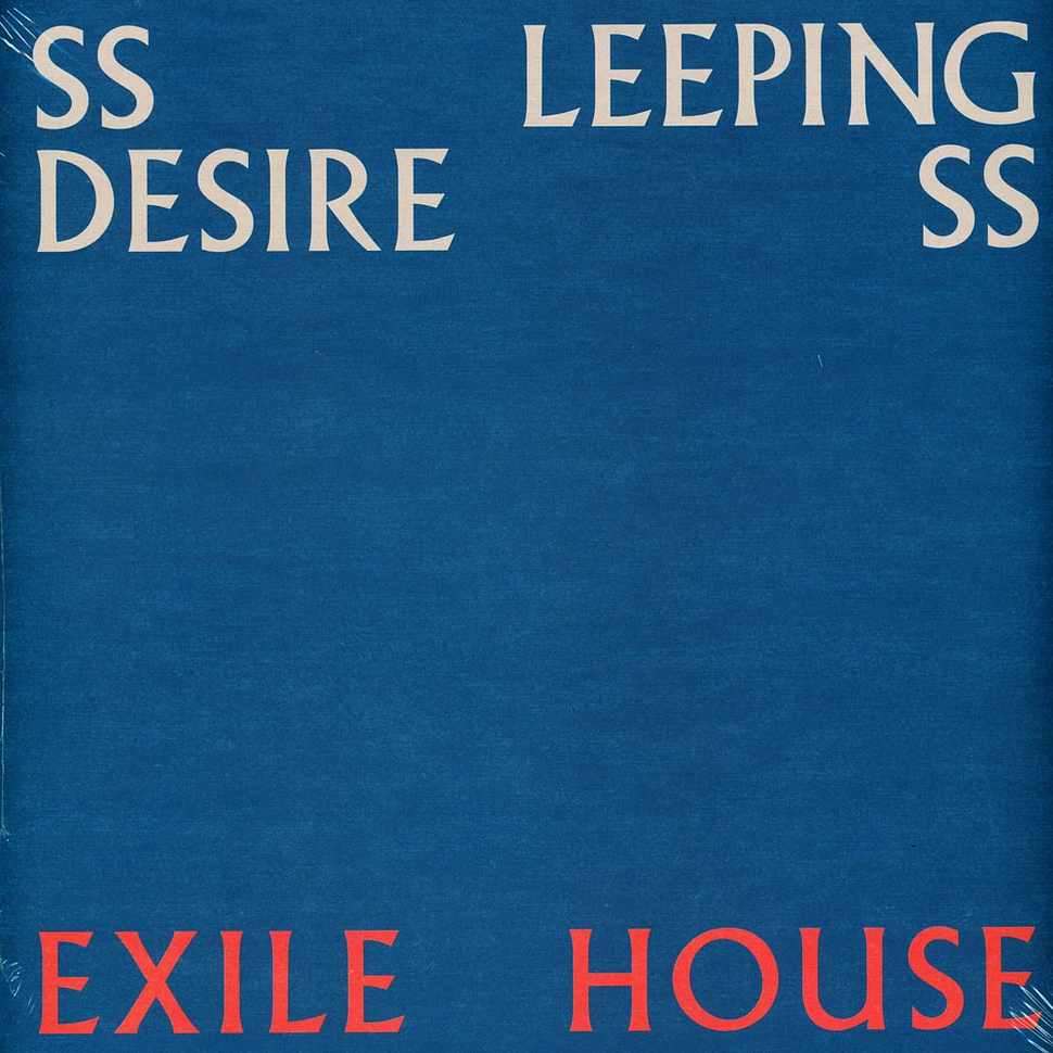 Ssleeping DesiresS - Exile House