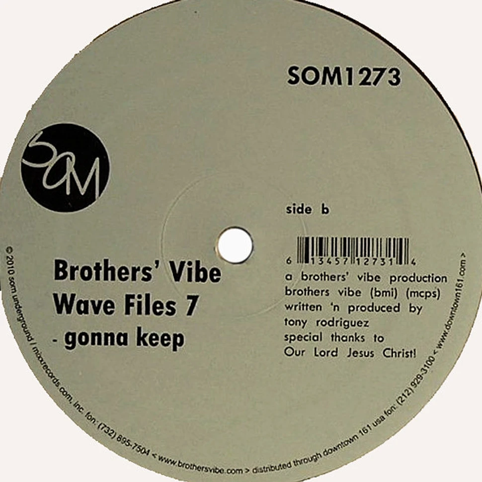 Brothers' Vibe - Wave Files 7
