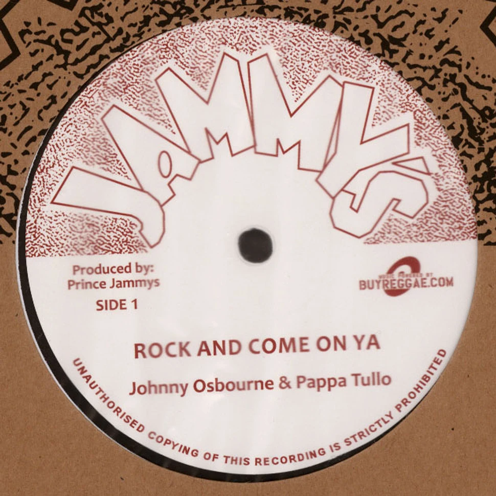 Johnny Osbourne, Papa Tullo - Rock And Come In Ya Extended Mix / Version