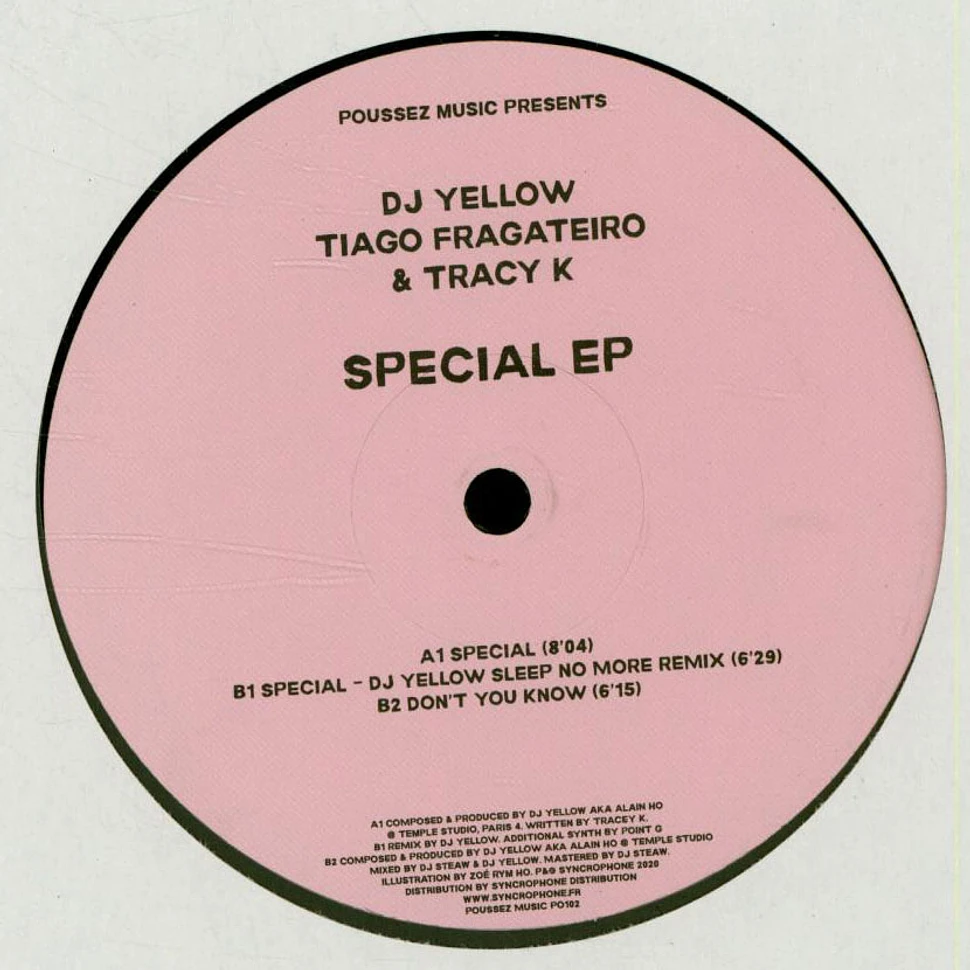 DJ Yellow, Tiago Fragateiro & Tracy K - Special EP