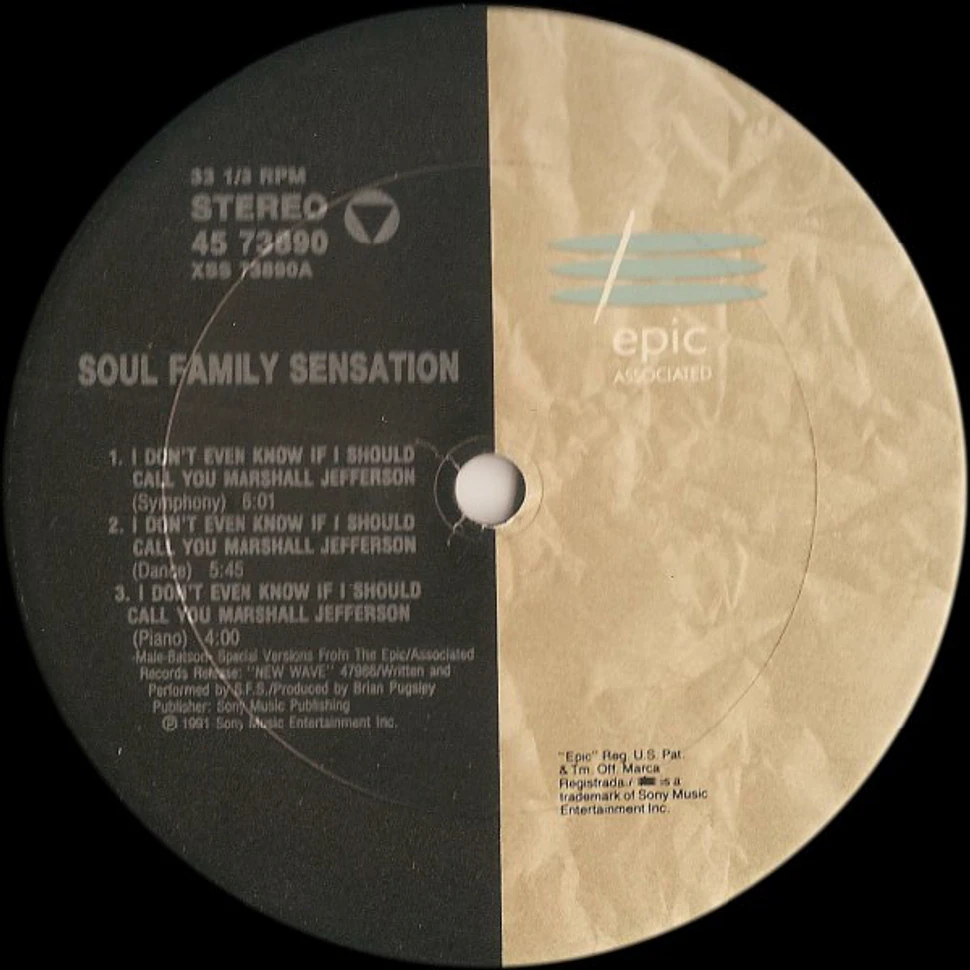 Soul Family Sensation - I Don't Even Know If I Should Call You Baby