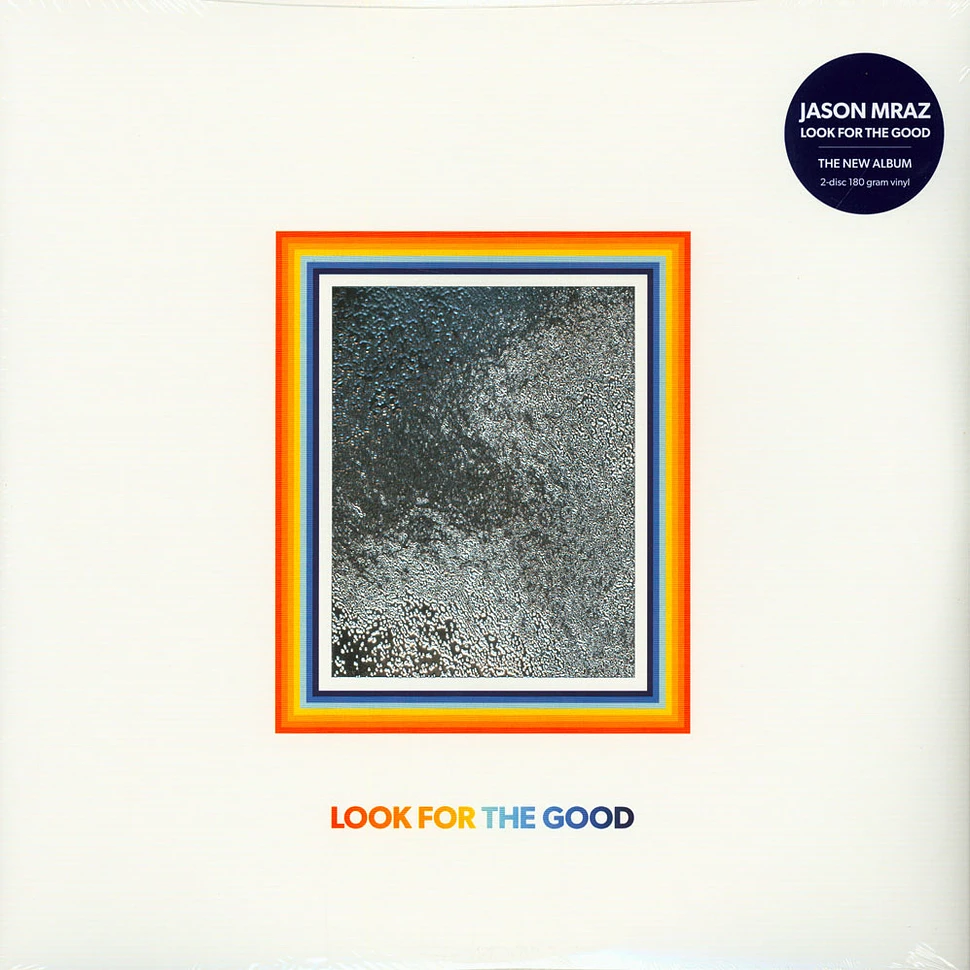 Jason Mraz - Look For The Good