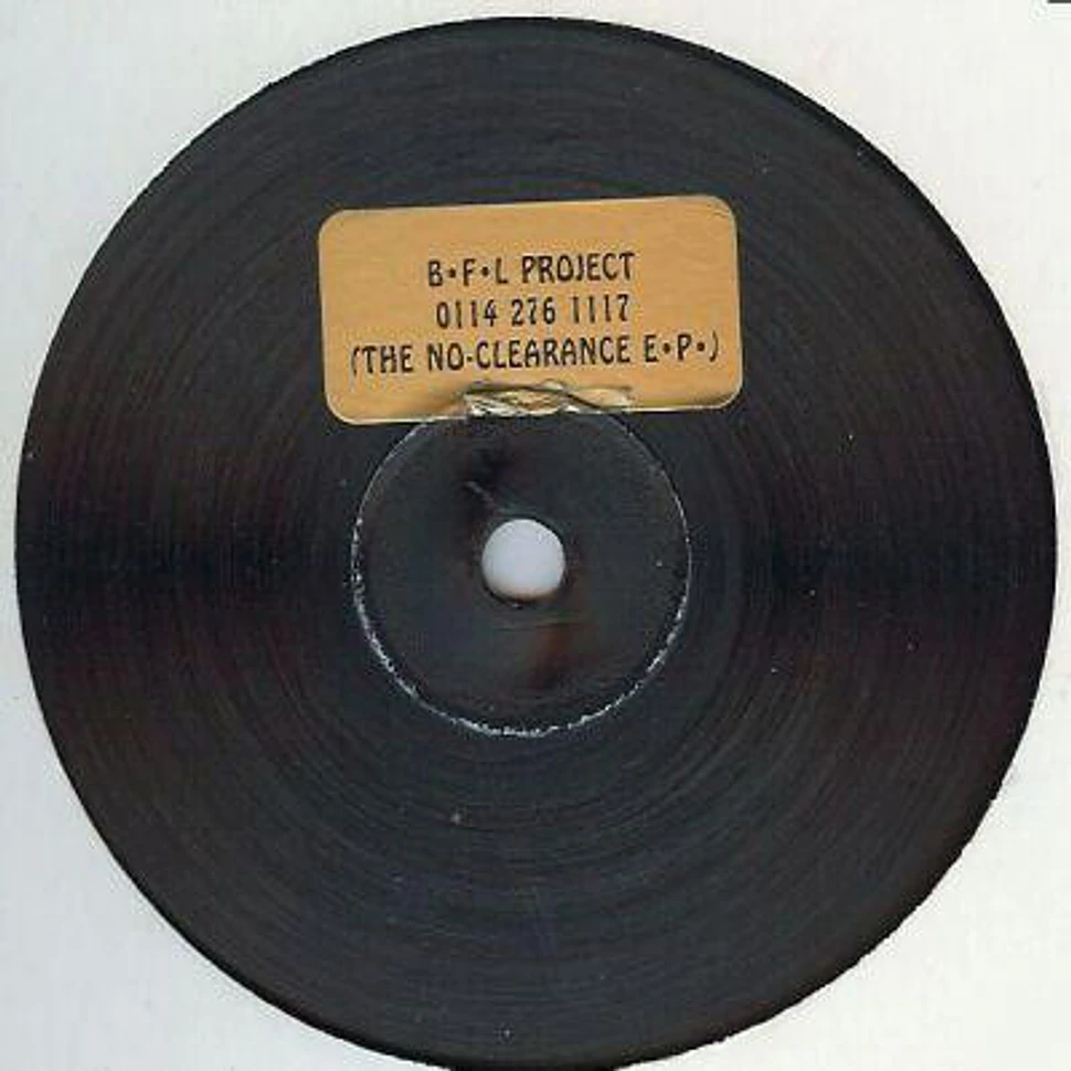 B.F.L. Project - The No-Clearance E.P.