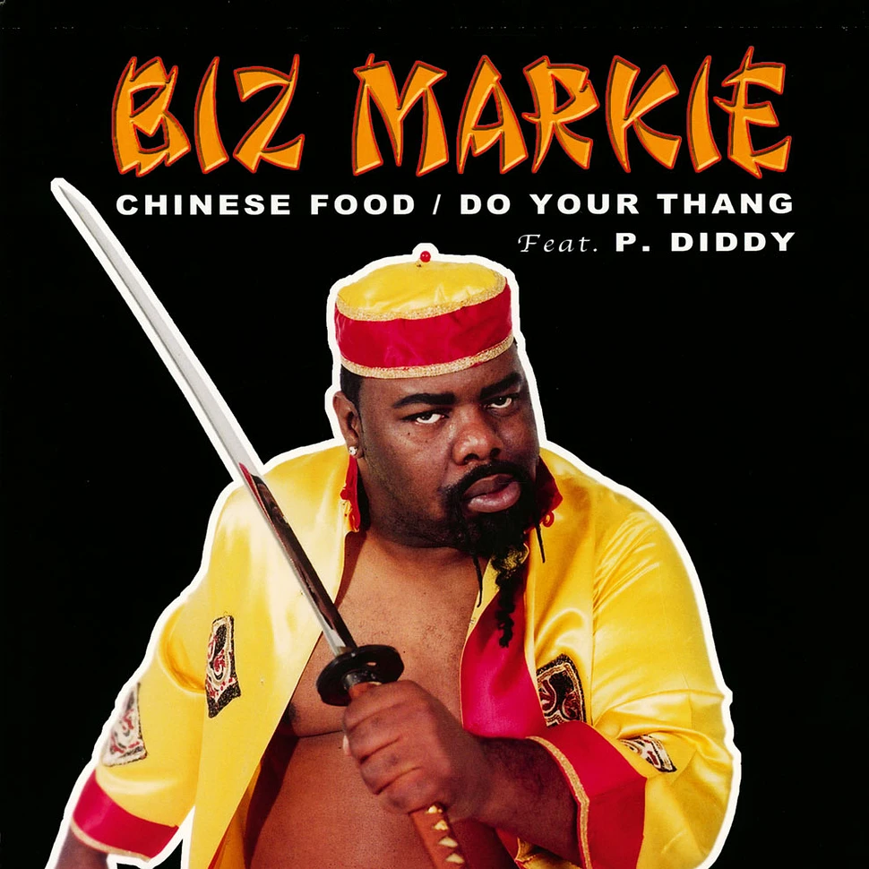 Biz Markie - Chinese Food / Do Your Thang
