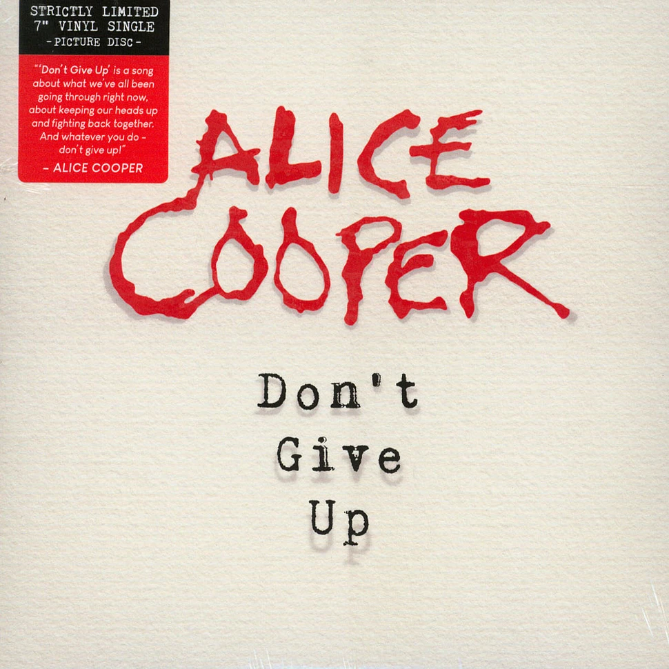 Alice Cooper - Don't Give Up Picture Disc Edition
