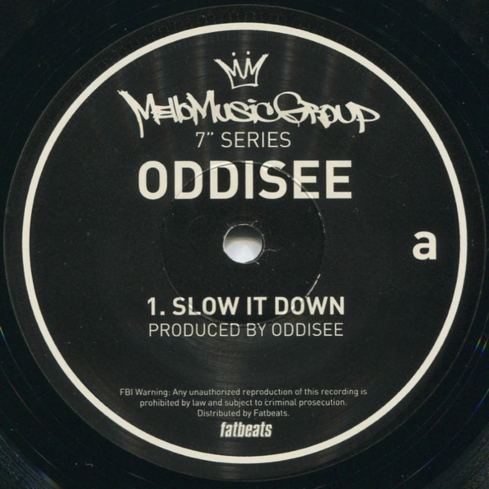 Oddisee - Slow It Down