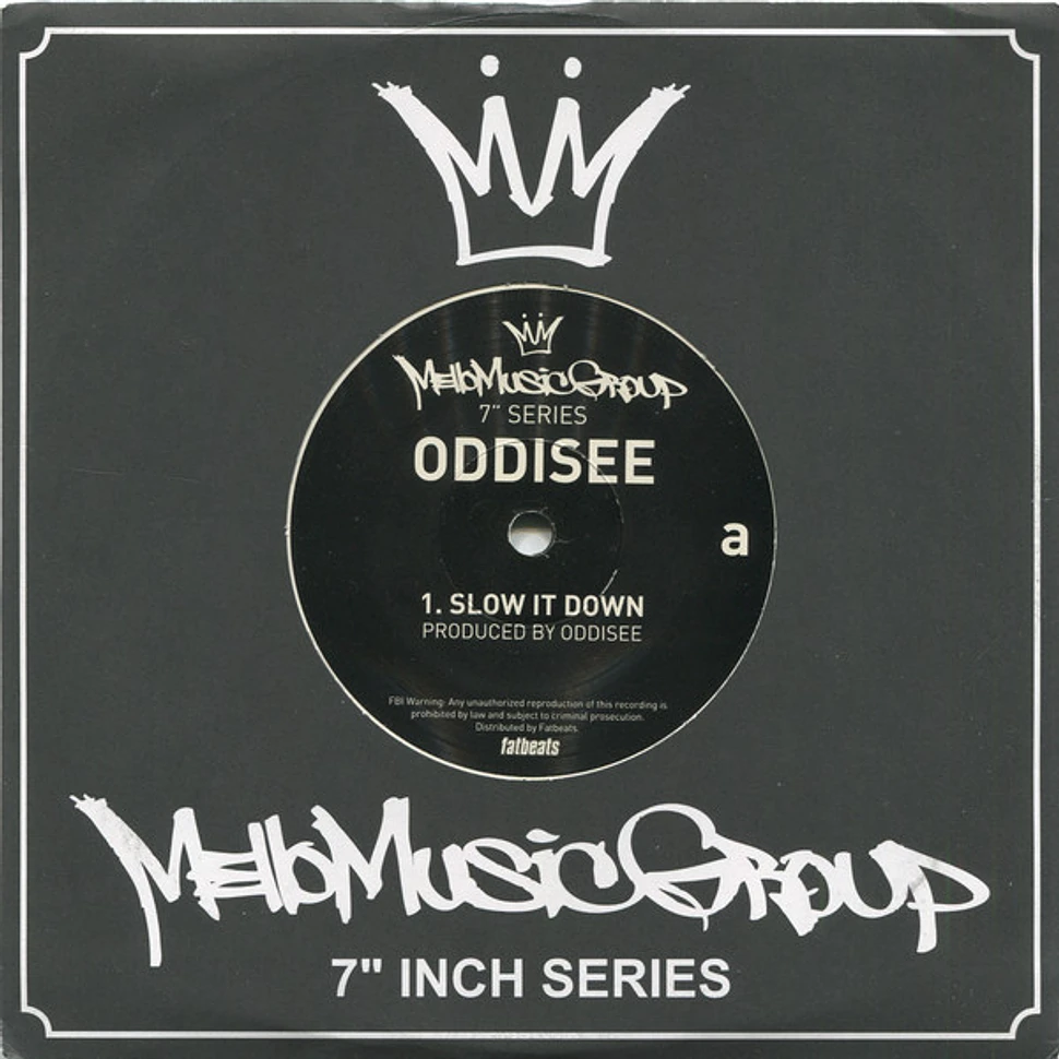 Oddisee - Slow It Down