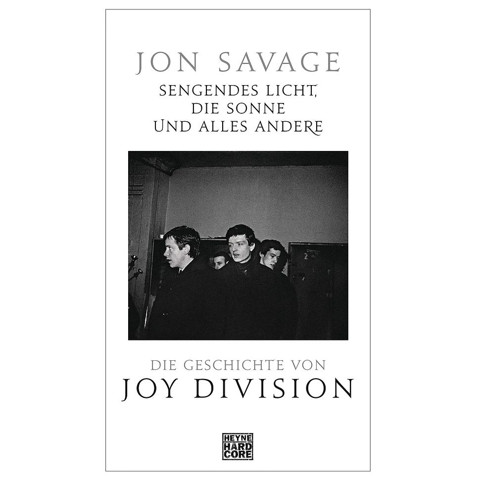 Jon Savage - Sengendes Licht, Die Sonne Und Alles Andere