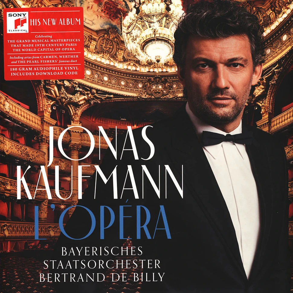 Jonas Kaufmann / Bertrand De Billy / Bayerisches Staatsorchester - L'opéra