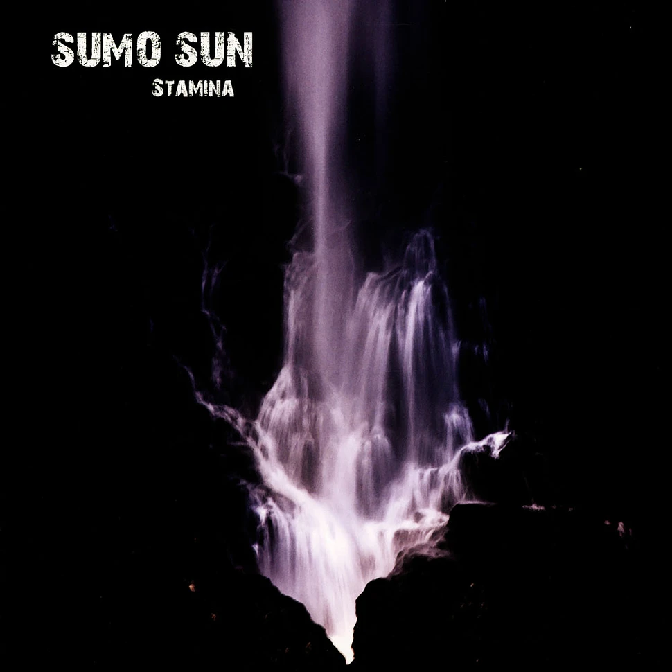 Sumo Sun - Stamina Black Vinyl Edition