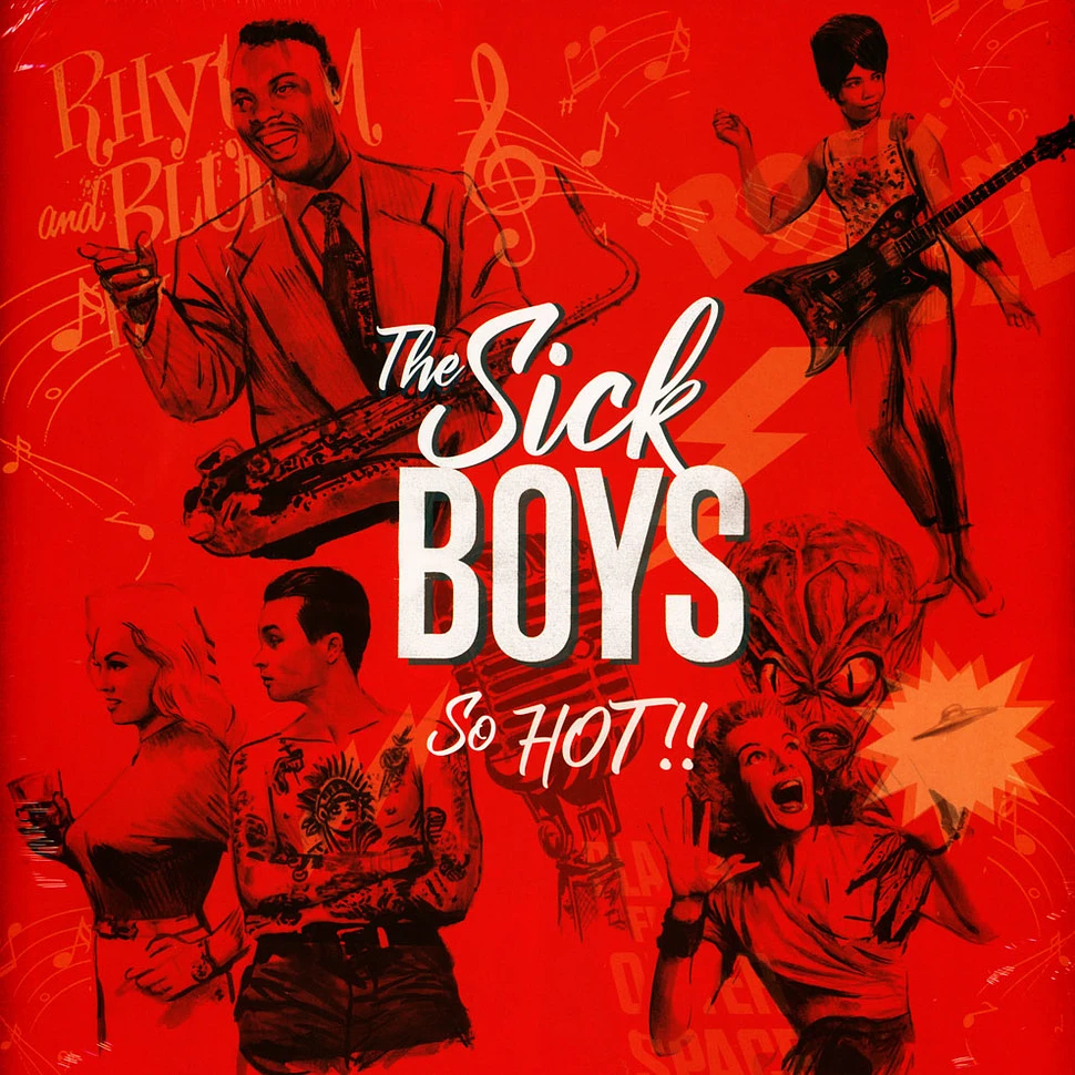 The Sick Boys - So Hot