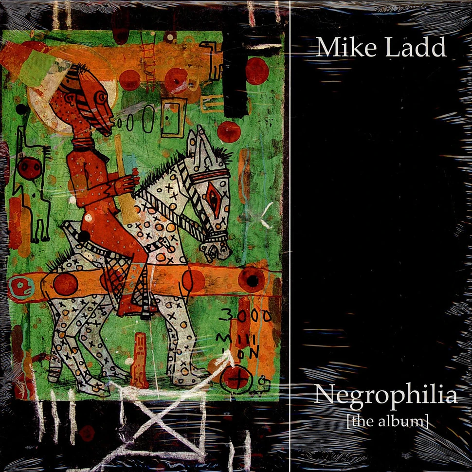 Mike Ladd - Negrophilia [The Album]