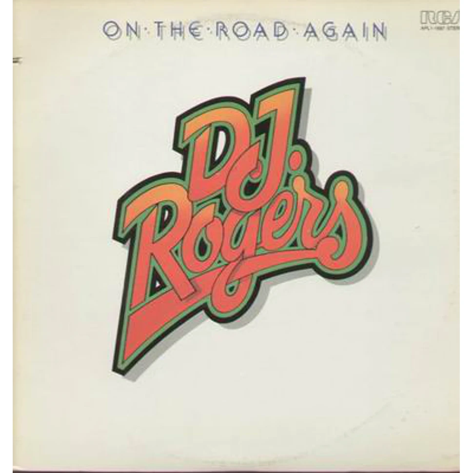 D. J. Rogers - On The Road Again