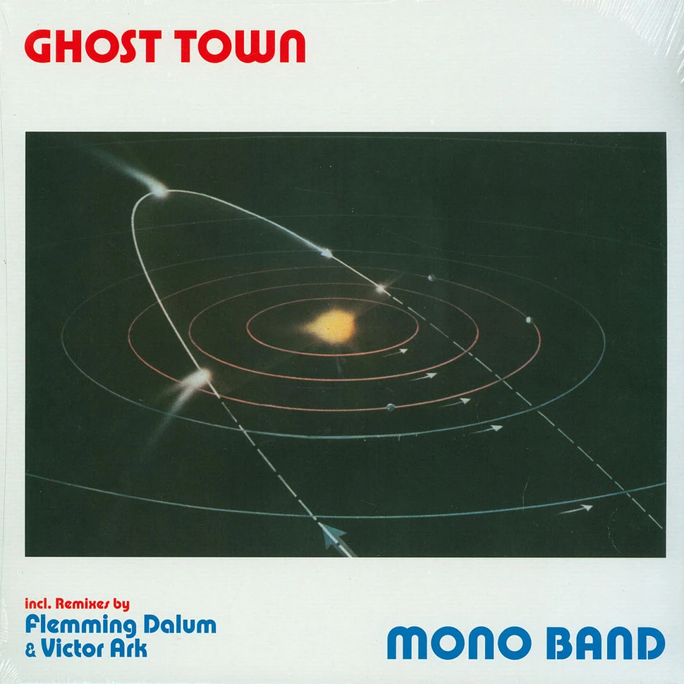 Mono Band - Ghost Town