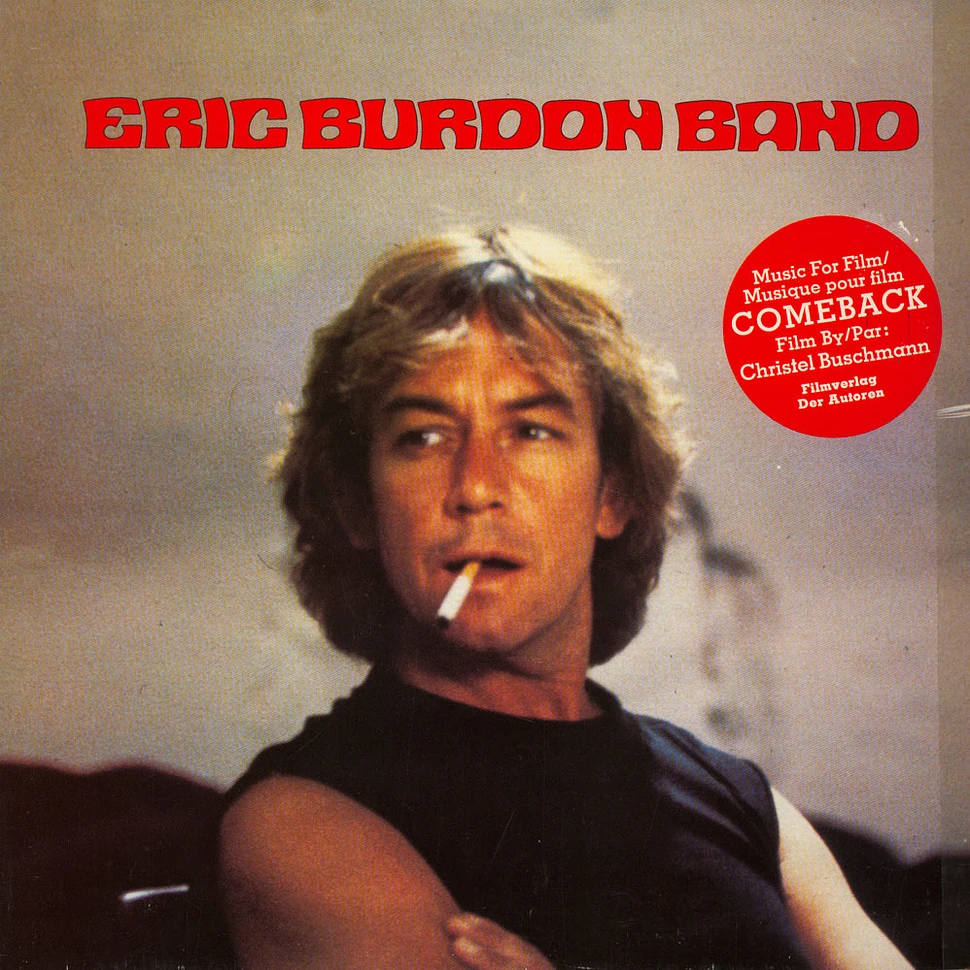 Eric Burdon Band - Music For Film / Musique Pour Film "Comeback"