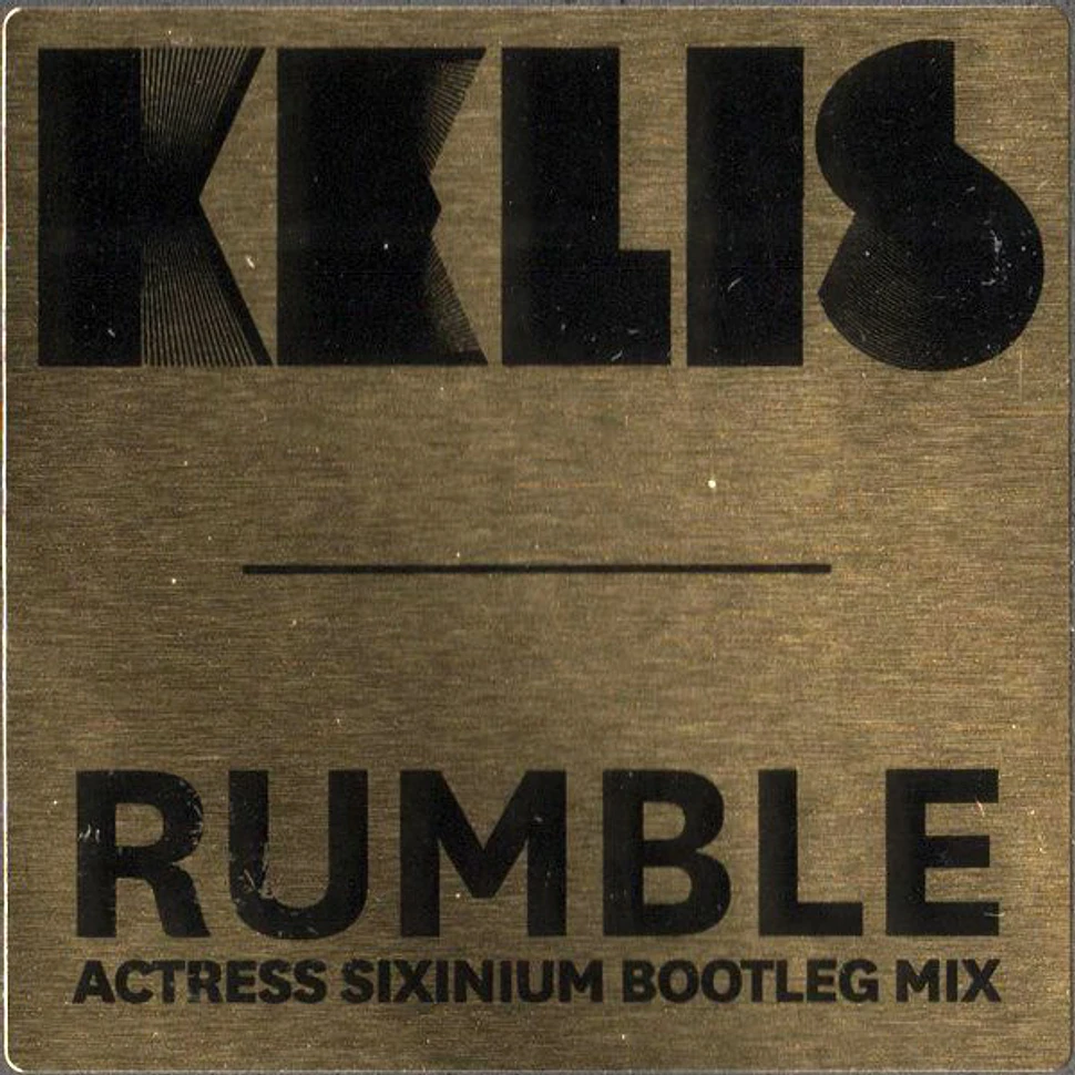 Kelis - Rumble (Actress Sixinium Bootleg Mix)