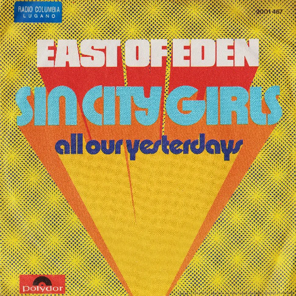 East Of Eden - Sin City Girls