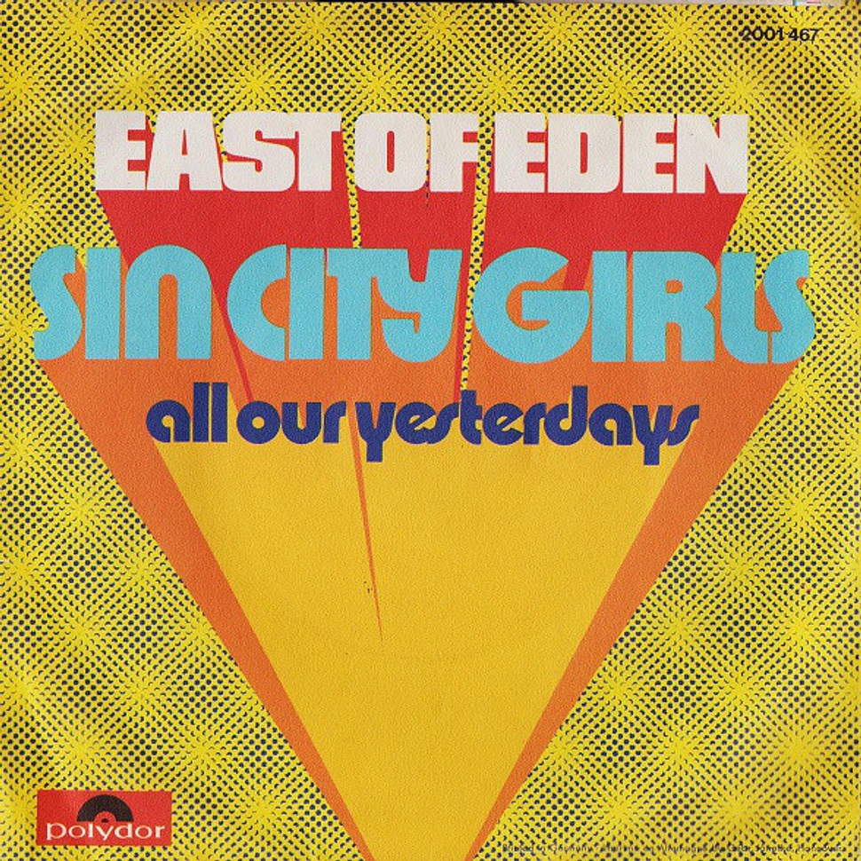 East Of Eden - Sin City Girls