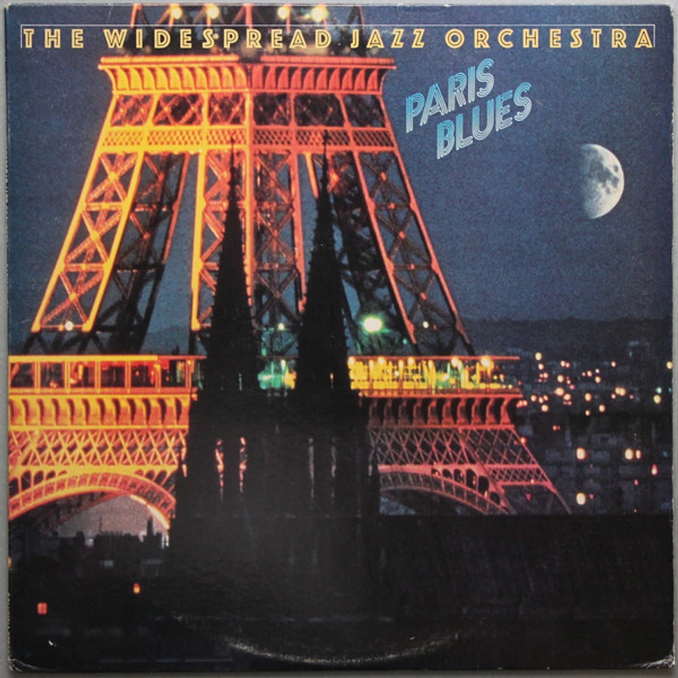 The Widespread Jazz Orchestra - Paris Blues